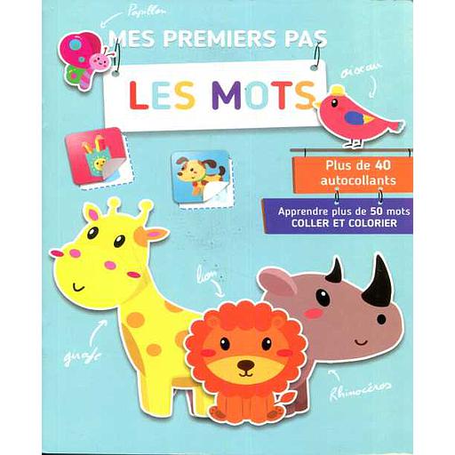 Mes premiers pas.Les Mots