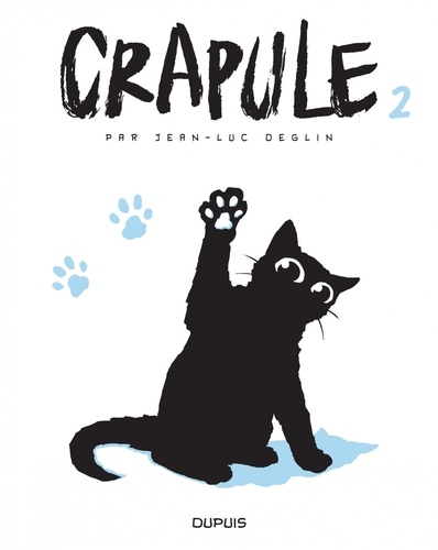 Crapule Tome 2