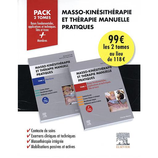 Masso-kinésithérapie et thérapie manuelle pratiques  - Pack en 2 volumes : Bases fondamentales, applications et techniques tête et tronc ; Membres