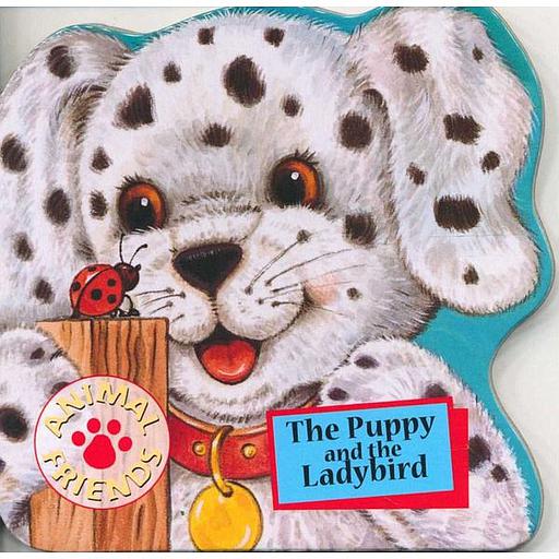 Animal Friends : The Puppy and the Ladybird