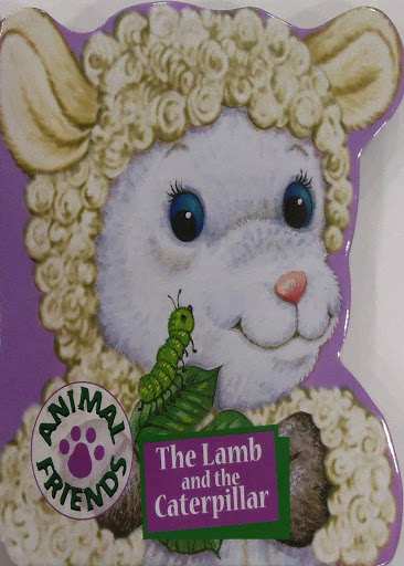Animal Friends : The lamb and the caterpillar