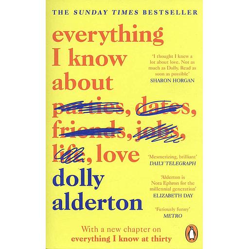 Everything I Know About Love