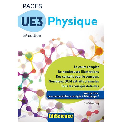 PACES UE3 Physique - 5e éd. - Manuel, cours + QCM corrigés - Campus