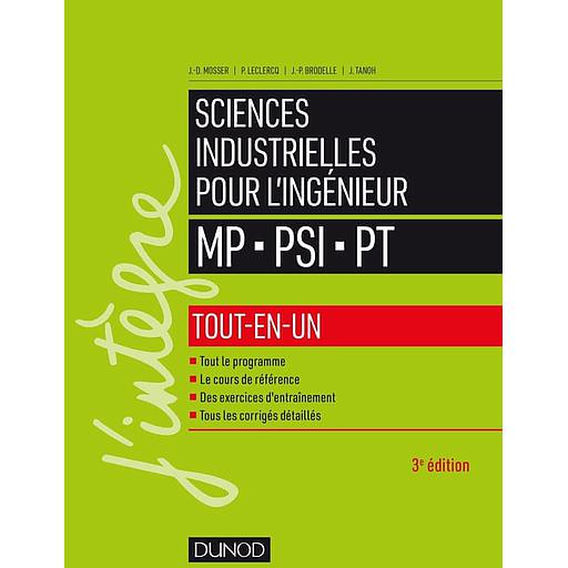 Sciences industrielles pour l'ingénieur tout-en-un MP, PSI, PT