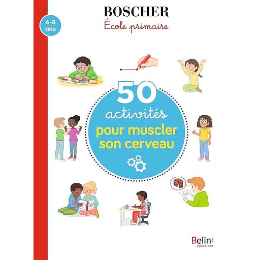 50 activités pour muscler son cerveau