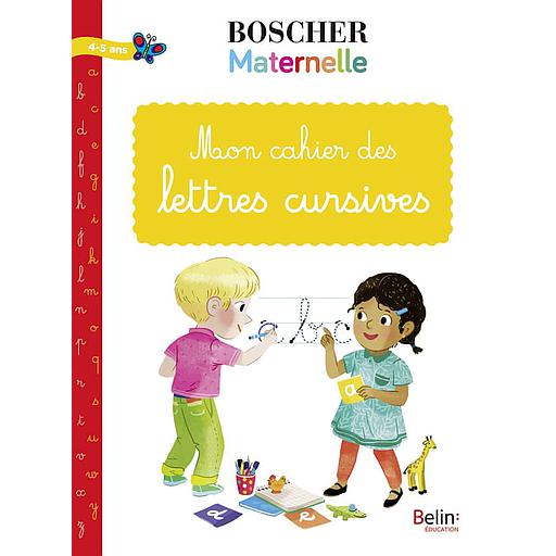 Mon cahier des lettres cursives 4-5 ans