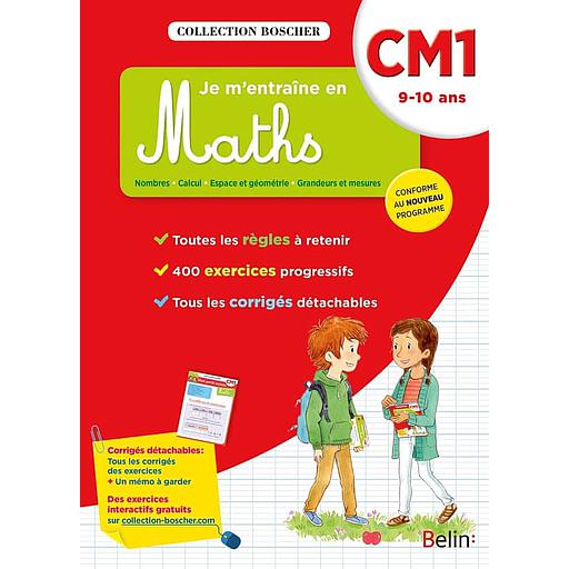 Je m'entraîne en Maths CM1  - 9-10 ans