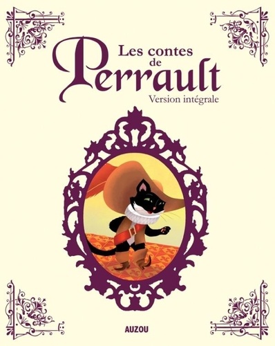 Les contes de Perrault  - Version intégrale