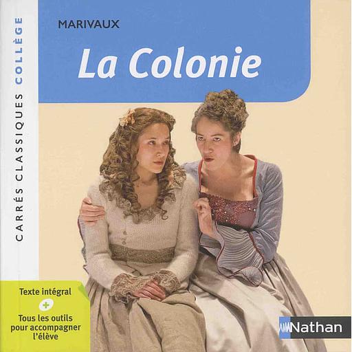 La colonie