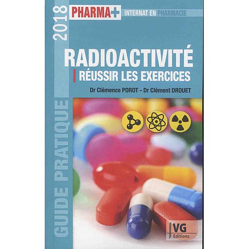 Radioactivité  - Réussir les exercices