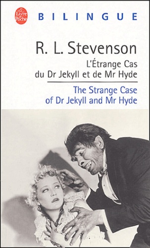 L'étrange cas du Dr Jekyll et de Mr Hyde : The Strange Case of Dr Jekyll and Mr Hyde