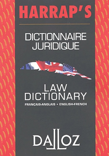 Dictionnaire juridique français-anglais Harrap's : Law dictionary english-french Harrap's