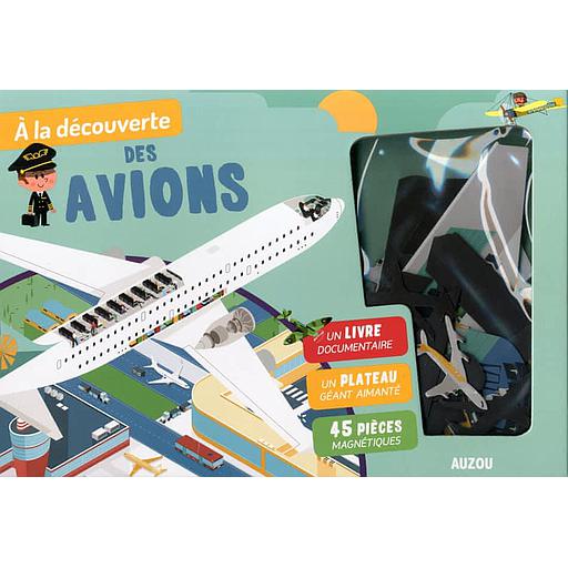 A la découverte des avions  - Avec un livre documentaire, un plateau géant aimanté, 45 pièces magnétiques