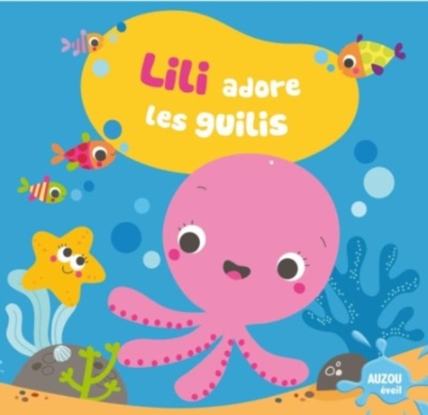 Lili adore les guilis  - Avec 1 figurine en plastique