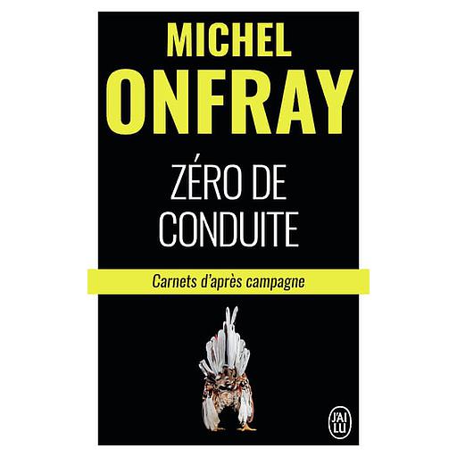 Zéro de conduite  - Carnets d'après campagne