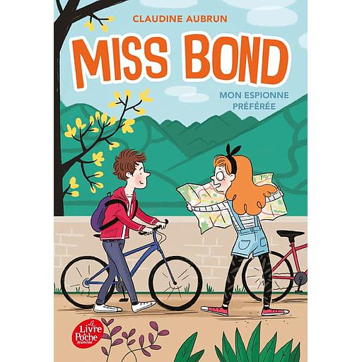 Miss Bond Tome 2 - Mon espionne préférée