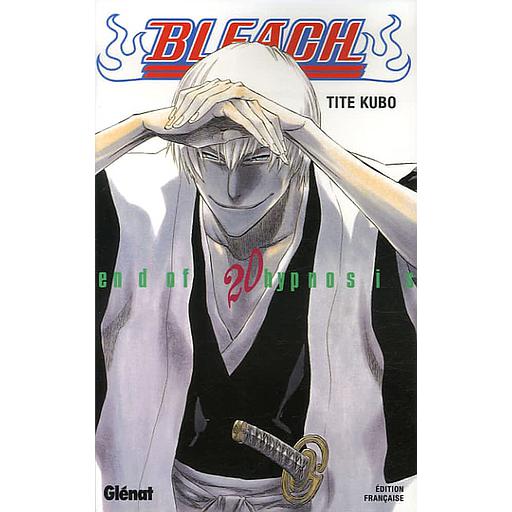 Bleach Tome 20 - Endof hypnosis