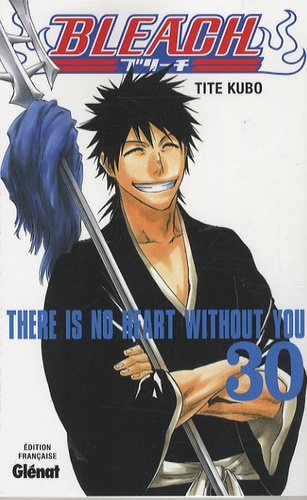 Bleach Tome 30 - This no heart without you