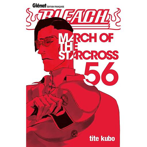 Bleach Tome 56 - March of the starcross