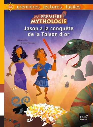 Ma première mythologie Tome 5 - Jason à la conquête de la Toison d'or