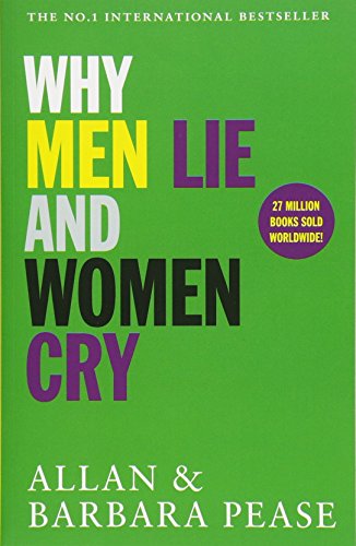 Why Men Lie &amp; Women Cry