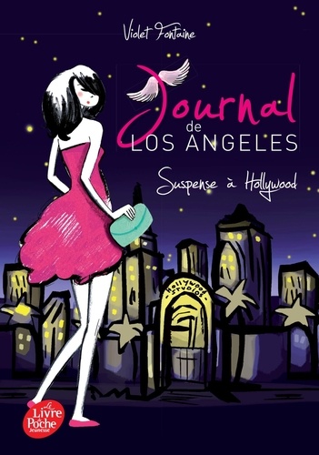 Journal de Los Angeles Tome 2 - Suspense à Hollywood