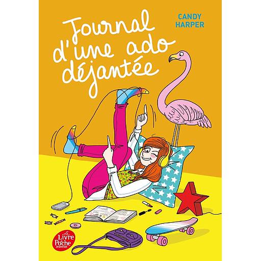 Journal d'une ado déjantée  - Tome 1