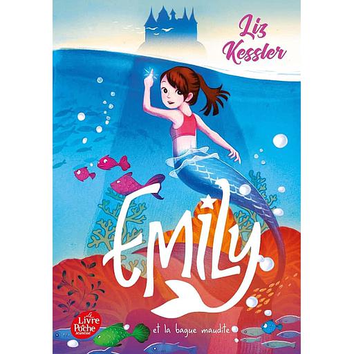 Emily Tome 3 - Emily et la bague maudite