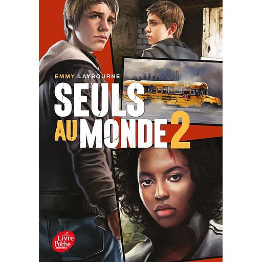 Seuls au monde Tome 2