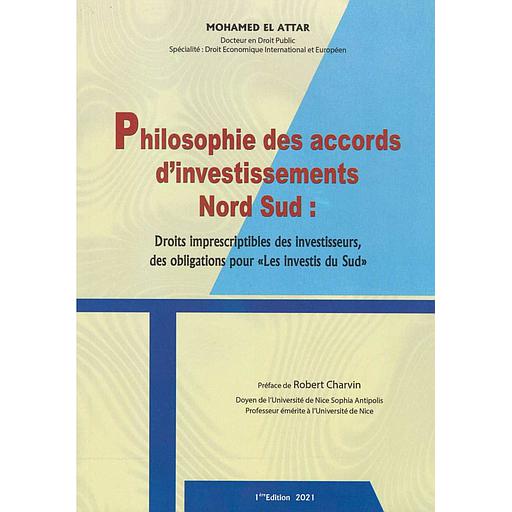 Philosophie des accords d'investissements Nord Sud