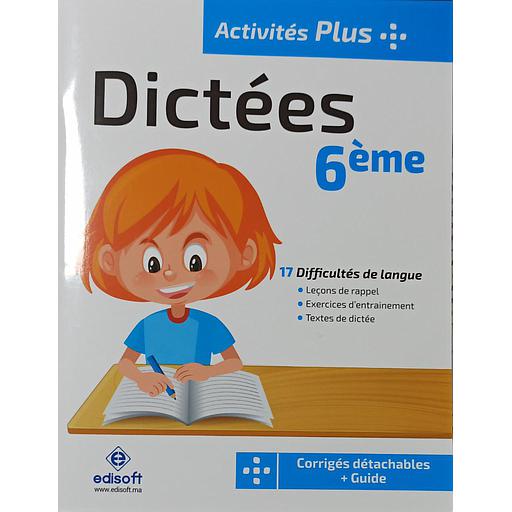Activités plus dictées 6éme