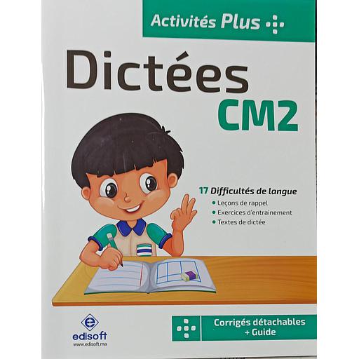 Activités plus dictées CM2