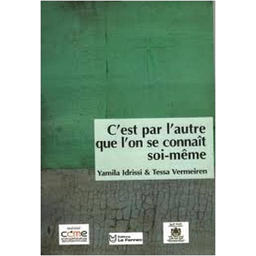 C'est par l'autre que l'on se connaît soi-même