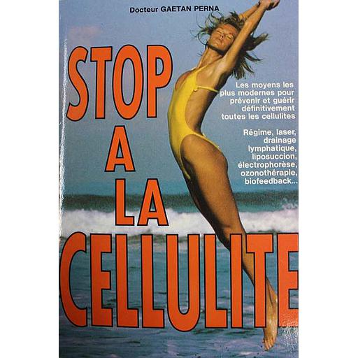 Stop a la cellulite