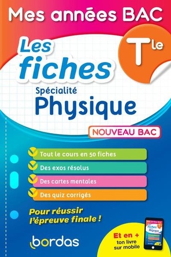 Mes années BAC - Spécialité Physique Tle  - Les fiches