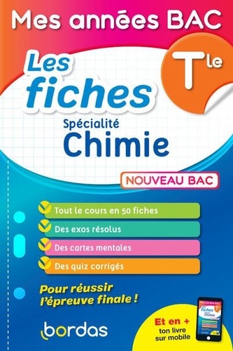 Mes années BAC - Les fiches spécialité chimie Tle