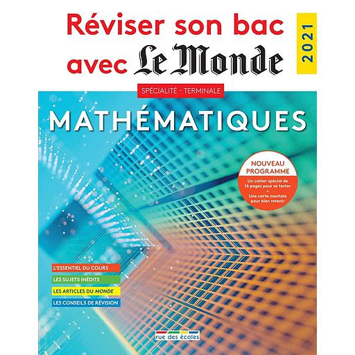 Réviser son bac avec le Monde - Mathématiques Terminale