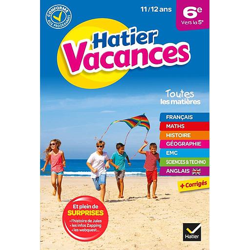 Hatier vacances de la 6e vers la 5e  - Toutes les matières