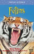 Fan de science : Félins