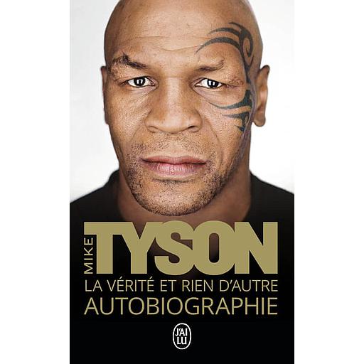 La vérité et rien d'autre  - Autobiographie