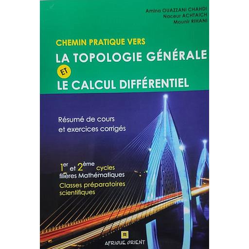 La topologie générale et le calcul différentiel