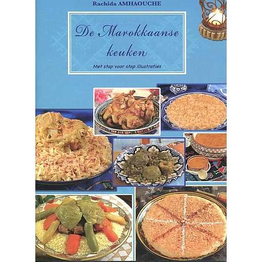 De Marokkaanse keuken - Hollandais