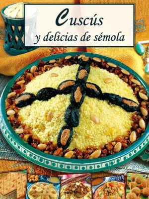 Cuscus y delicias de sémola