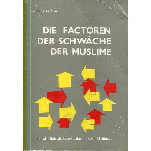 Die Factoren Der Schwäche Der Muslime