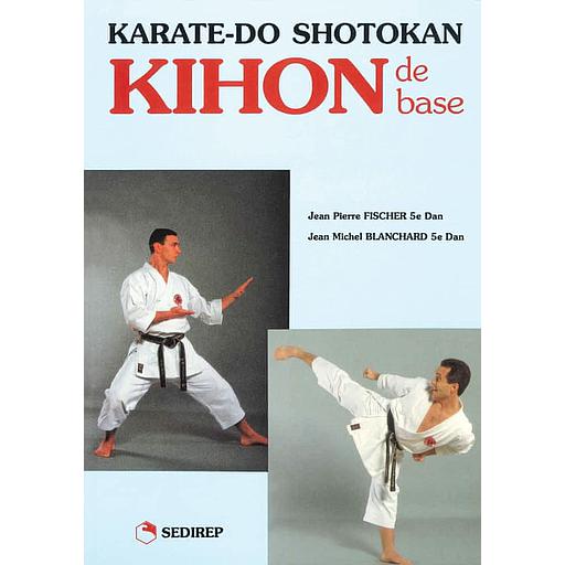 Karaté-Do Shotokann Kihon de base