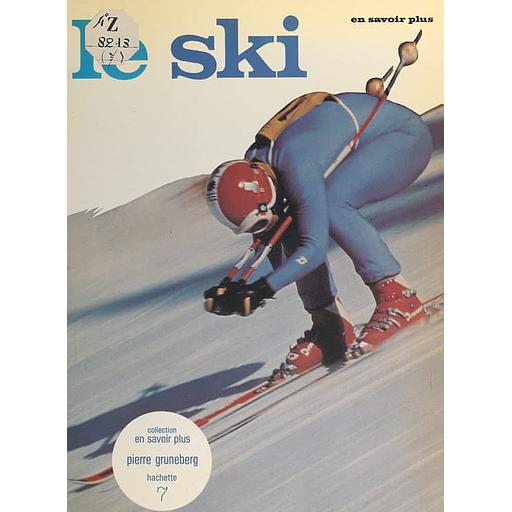 En savoir plus : Le ski