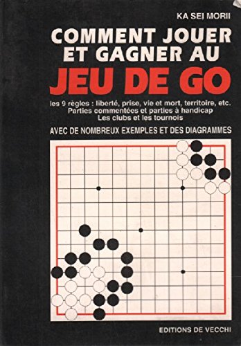 Comment jouer et gagner au jeu de Go
