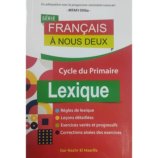 Série Français à nous deux primaire: Lexique