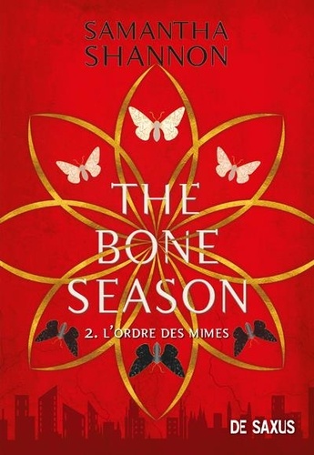 The Bone Season Tome 2 - L'ordre des mimes