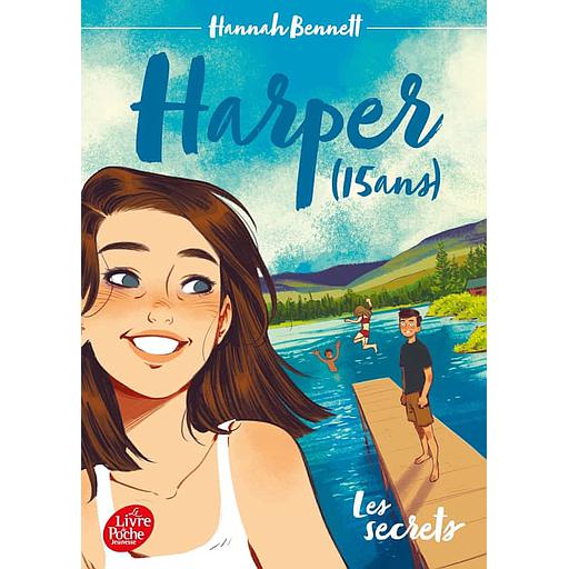 Harper (15 ans) Tome 1 - Les secrets